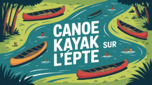 canoe kayak epte vue nature famille